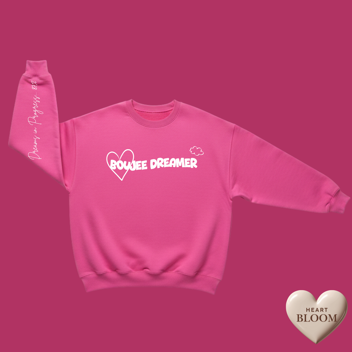 Boujee Dreamer™️ Crewneck