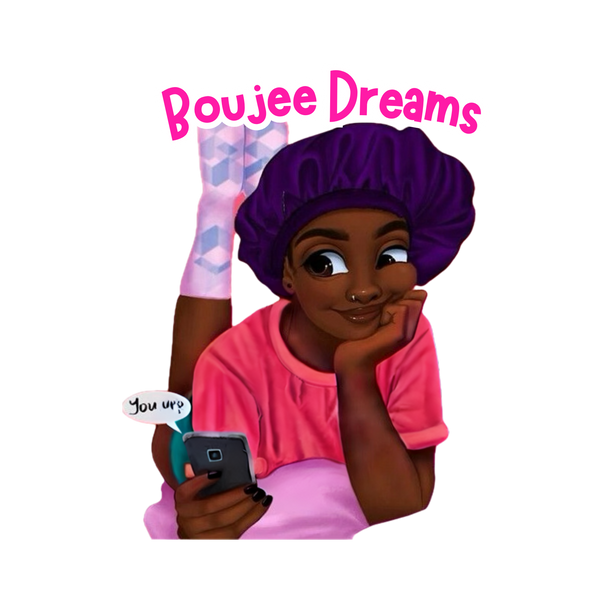 Boujee Dreams