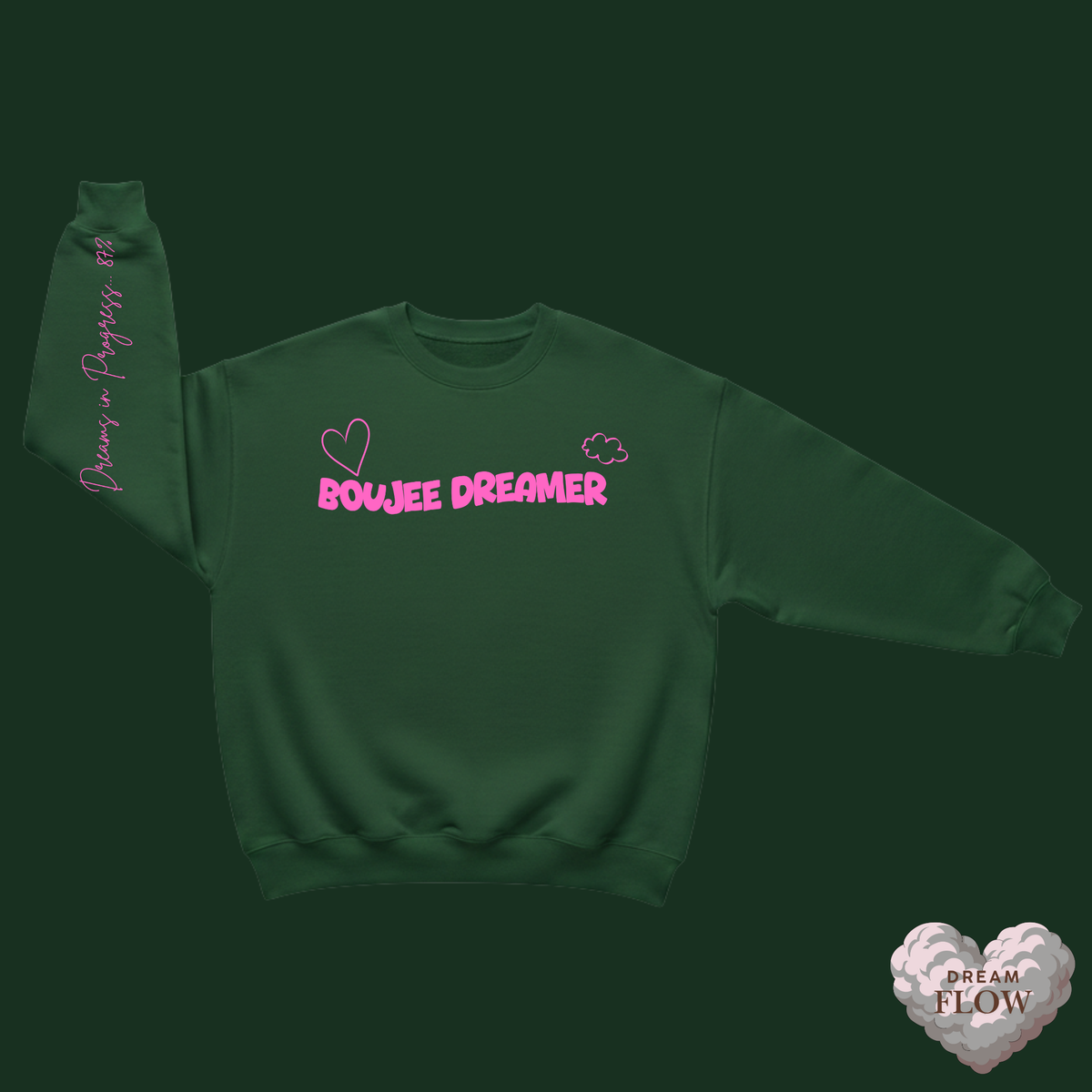 Boujee Dreamer™️ Crewneck